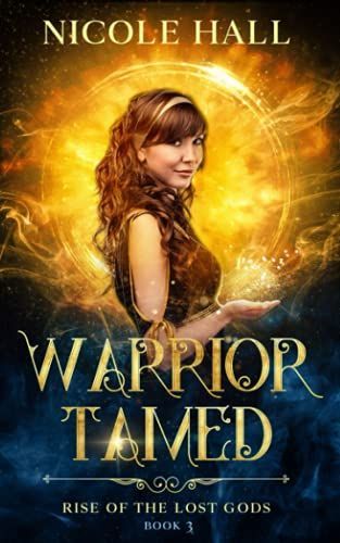 Warrior Tamed