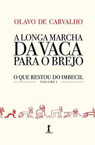 A longa marcha da vaca para o brejo