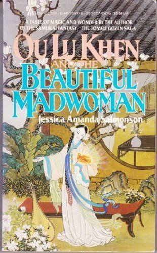 Ou Lu Khen and the Beautiful Madwoman