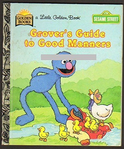 Grover's Guide To Good Manners