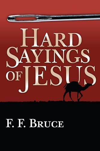 Hard Sayings of Jesus