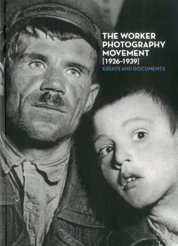 The worker photography movement [1926-1939]