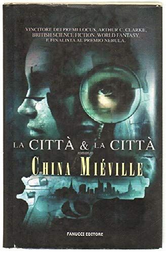 La città & la città