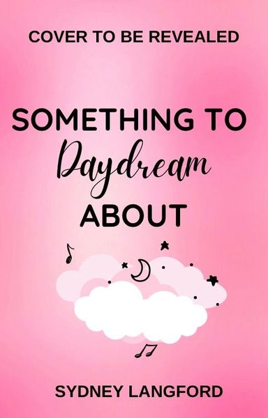 Something to Daydream About