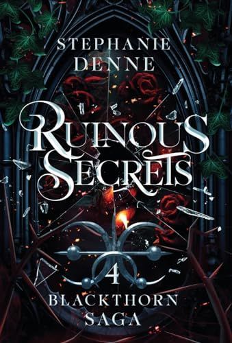 Ruinous Secrets