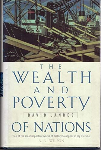 The Wealth and Poverty of Nations