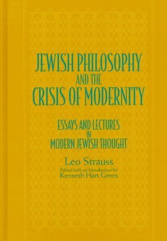 Jewish Philosophy and the Crisis of Modernity