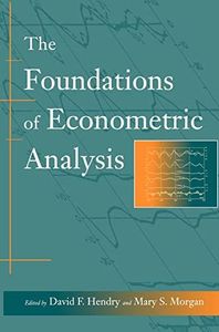 The Foundations of Econometric Analysis