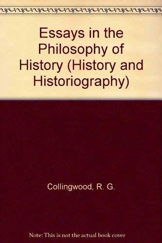 Essays in the Philosophy of History
