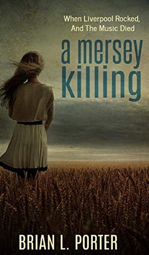 A Mersey Killing (Mersey Murder Mysteries Book 1)