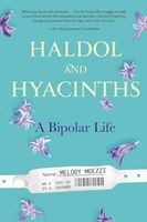 Haldol and Hyacinths