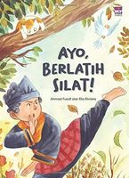Ayo, Berlatih Silat!
