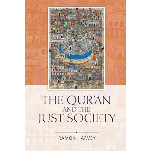 Qur'an and the Just Society