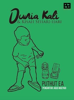 Dunia Kali & Kisah Sehari-hari
