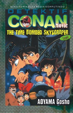 Detektif Conan Movie, The Time Bombed Skyscraper Last