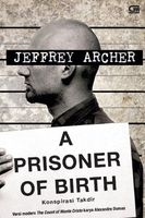 A Prisoner of Birth - Konspirasi Takdir