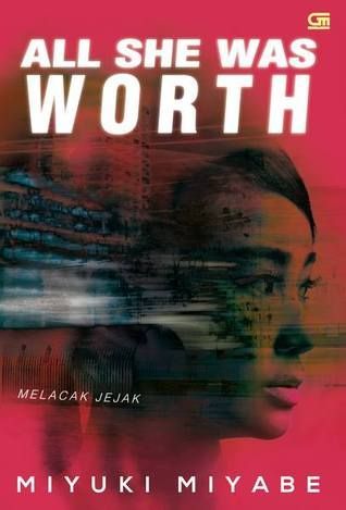 All She Was Worth - Melacak Jejak