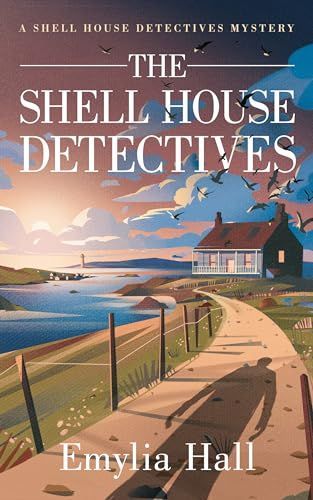 The Shell House Detectives