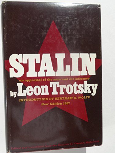 Stalin an Appraisal of the Man and His Influences