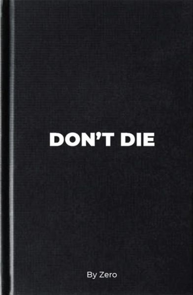 Don’t Die
