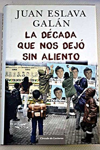 La década que nos dejó sin aliento
