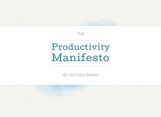 The Productivity Manifesto