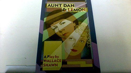 Aunt Dan and Lemon