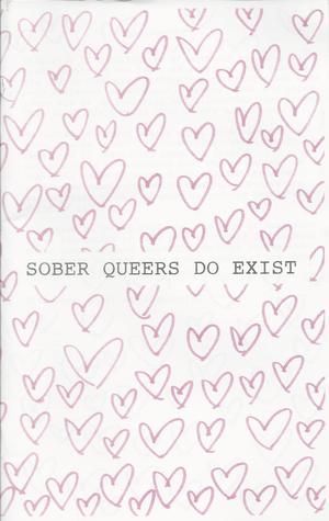 Sober Queers Do Exist