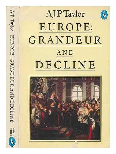 Europe Grandeur and Decline