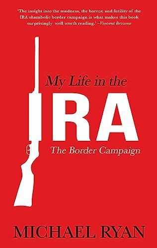 My Life in the IRA