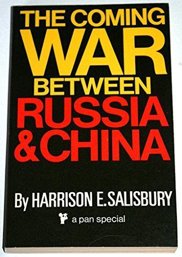 The Coming War Between Russia and China