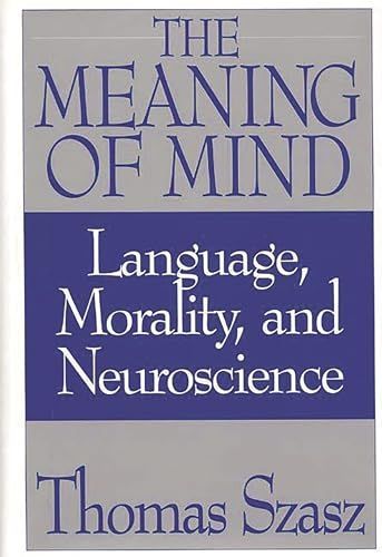 The Meaning of Mind