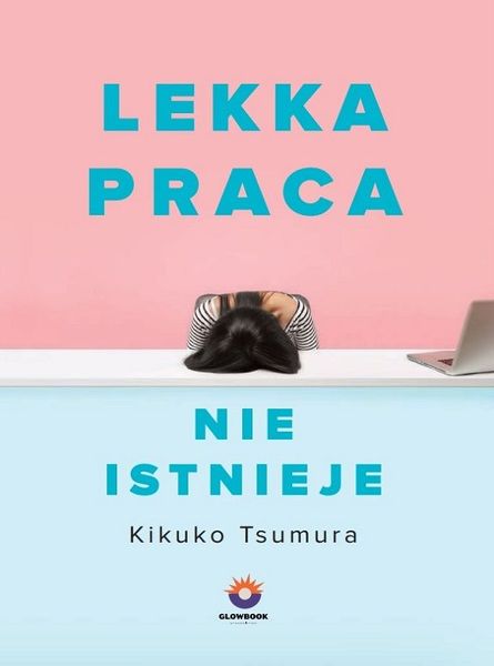 Lekka praca nie istnieje