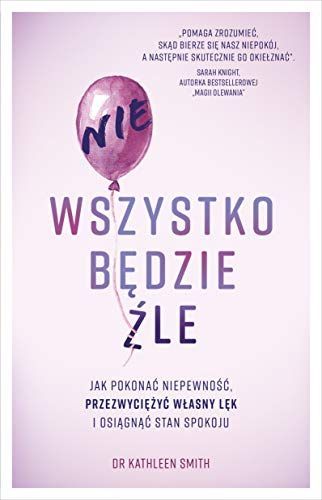Nie wszystko będzie źle
