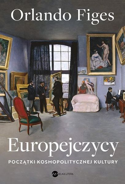 Europejczycy. Początki kosmopolitycznej kultury