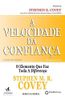 A velocidade da confiança