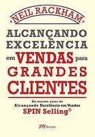 Alcançando Excelência em Vendas para Grandes Clientes