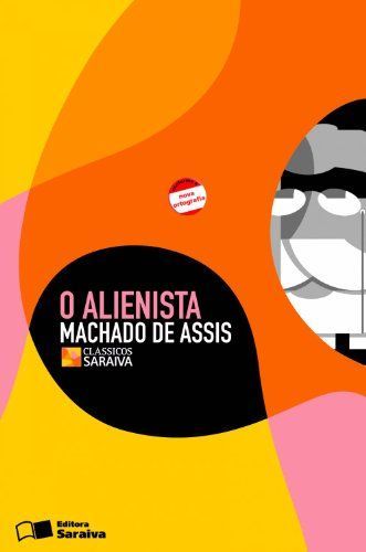 O Alienista