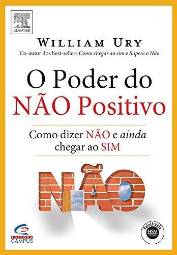 Poder Do Nao Positivo, O