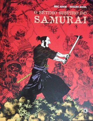 O Sétimo Suspiro do Samurai