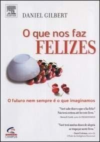 O que nos faz felizes