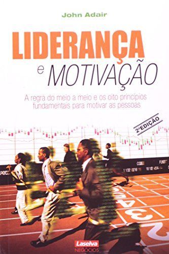 Liderança e Motivação