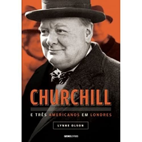 Churchill e três americanos em Londres