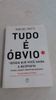 Tudo é óbvio