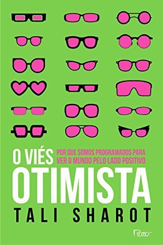 O viés otimista