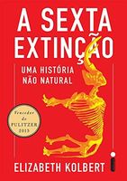 A sexta extinção