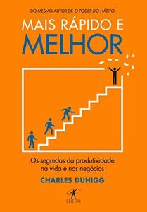 Mais rápido e melhor