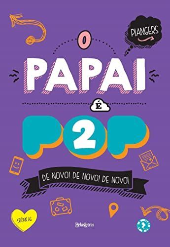 O papai é pop 2
