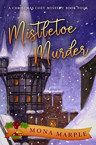 Mistletoe Murder