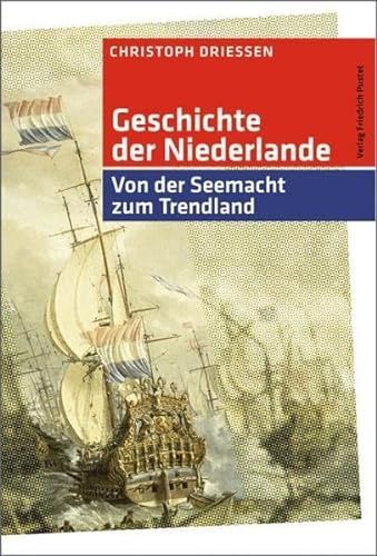 Geschichte der Niederlande
